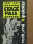 Boros Lajos - Stage Pass [antikvár]