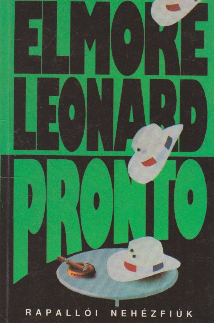 Elmore Leonard - Pronto [antikvár]