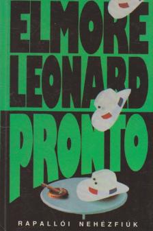 Elmore Leonard - Pronto [antikvár]