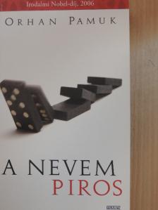 Orhan Pamuk - A nevem Piros [antikvár]