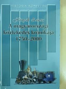 Frisnyák Zsuzsa - A magyarországi közlekedés krónikája [antikvár]