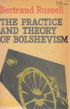 Bertrand Russell - The Practice and Theory of Bolshevism [antikvár]