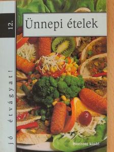 Ünnepi ételek [antikvár]