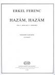 Erkel Ferenc - HAZÁM, HAZÁM ÁRIA A "BÁNK BÁN" C. OPERÁBÓL NÁDASDY KÁLMÁN ÚJ SZÖVEGÉVEL