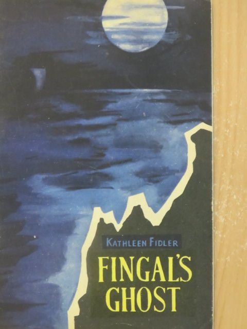 Kathleen Fidler - Fingal's Ghost [antikvár]