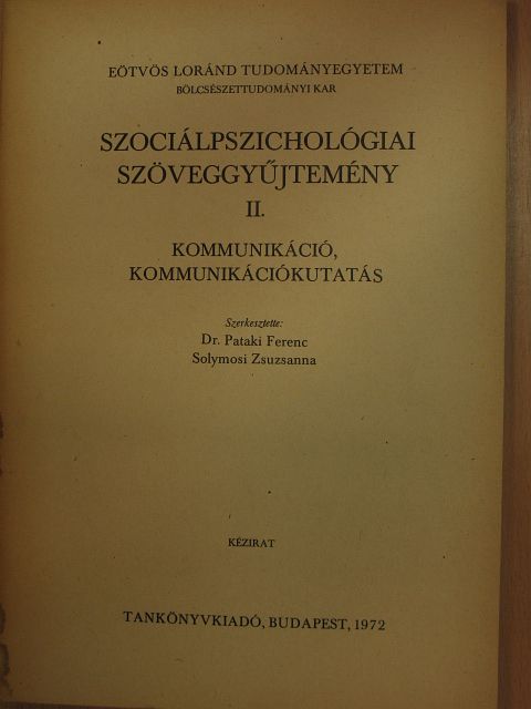 Szociálpszichológiai szöveggyűjtemény II. [antikvár]