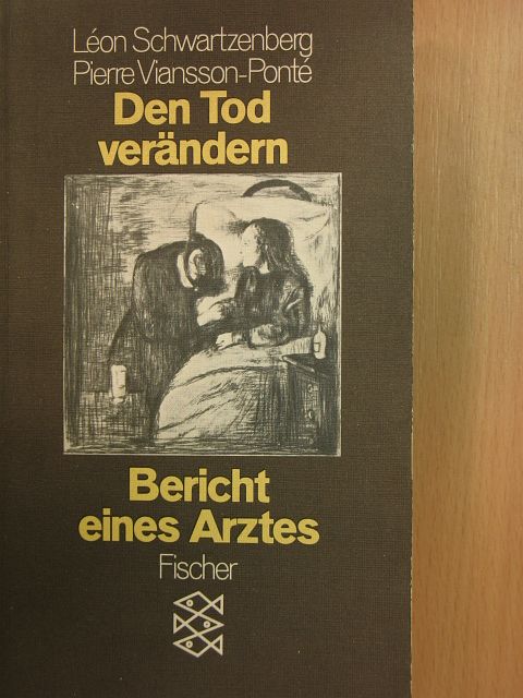 Léon Schwartzenberg - Den Tod verändern [antikvár]