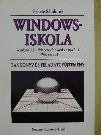 Fekete Sándorné - Windows-iskola [antikvár]