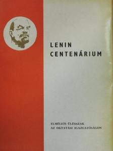 Dr. Bán Károly - Lenin Centenárium [antikvár]