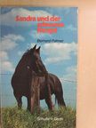 Bernard Palmer - Sandra und der schwarze Hengst [antikvár]