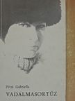 Pécsi Gabriella - Vadalmasortűz [antikvár]
