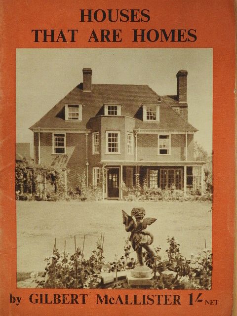 Gilbert McAllister - Houses That are Homes [antikvár]