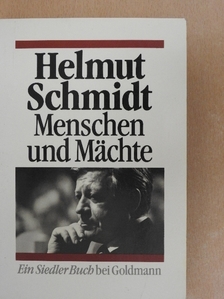 Helmut Schmidt - Menschen und Mächte [antikvár]