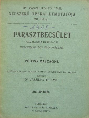 Pietro Mascagni - Parasztbecsület [antikvár]
