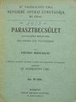 Pietro Mascagni - Parasztbecsület [antikvár]