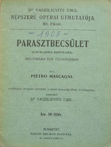 Pietro Mascagni - Parasztbecsület [antikvár]