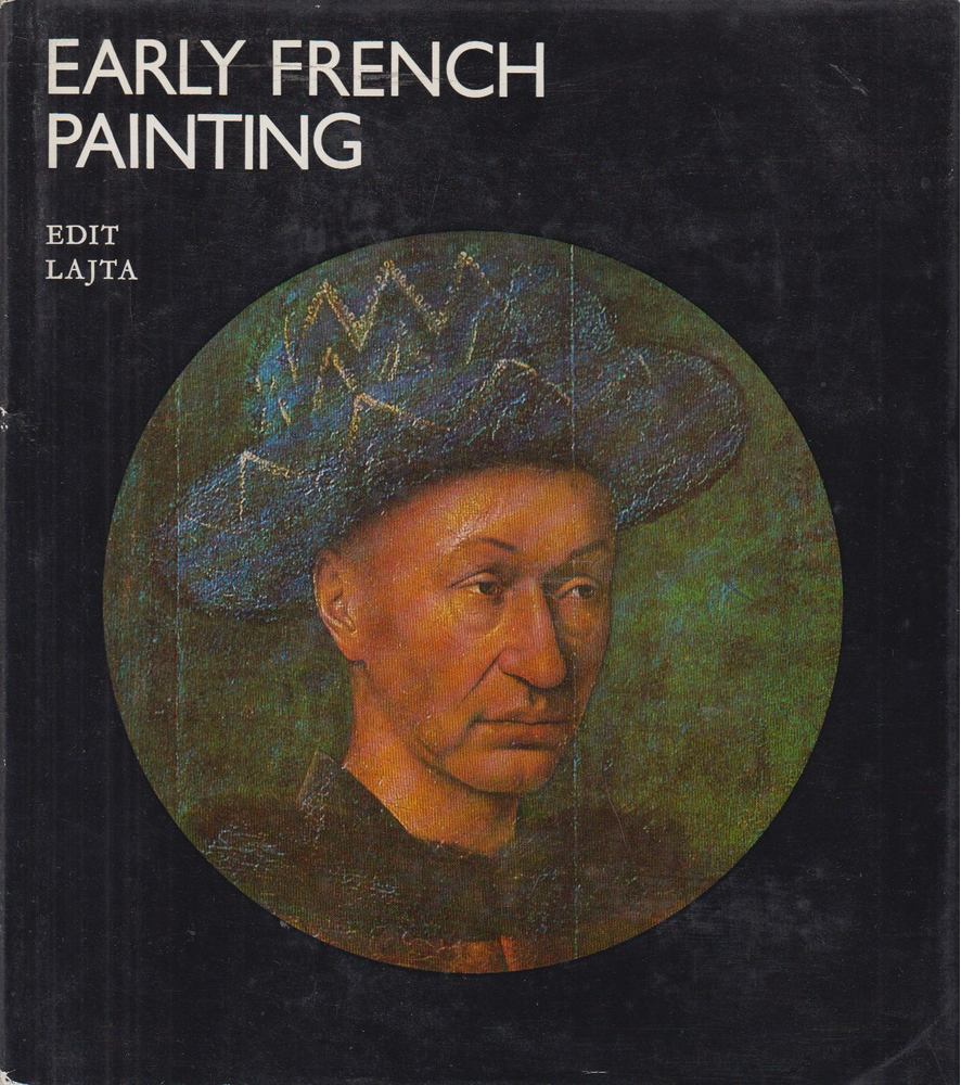 LAJTA EDIT - Early Frech Painting [antikvár]