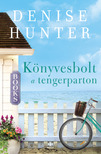 Denise Hunter - Könyvesbolt a tengerparton [eKönyv: epub, mobi]