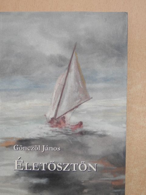 Gönczöl János - Életösztön [antikvár]