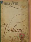 Stefan Zweig - Verlaine/Verlaine válogatott versei [antikvár]