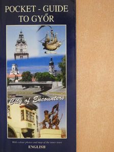 Horváth Gábor - Pocket-Guide to Győr [antikvár]