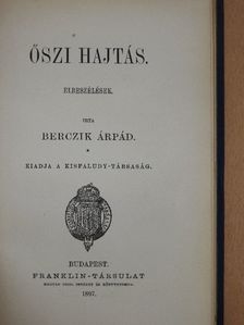 Berczik Árpád - Őszi hajtás [antikvár]