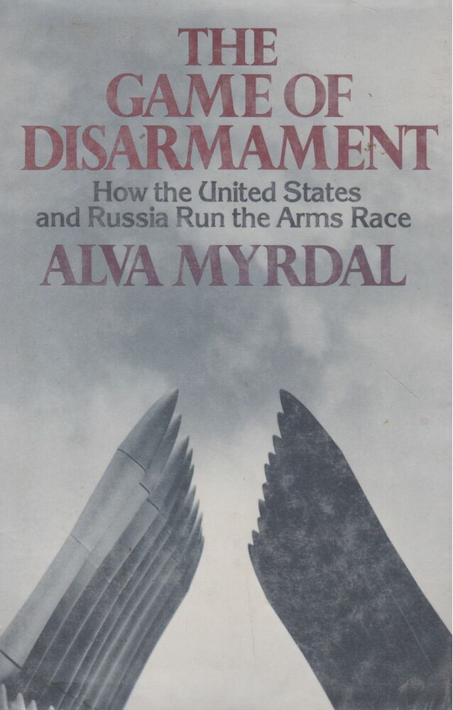 Alva Myrdal - The Game of Disarmament [antikvár]