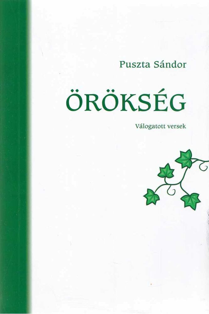PUSZTA SÁNDOR - Örökség [antikvár]