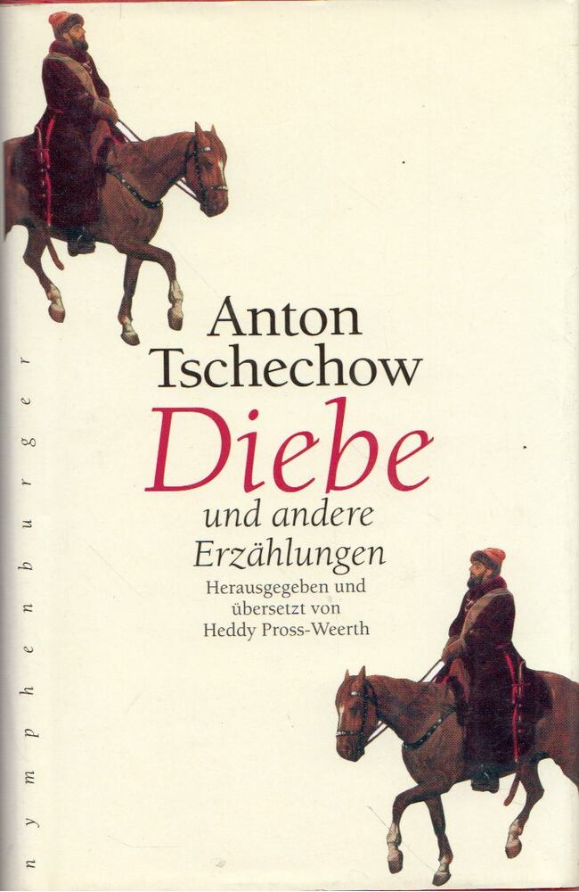 Anton Pavlovics Csehov - Diebe und andere Erzählungen [antikvár]