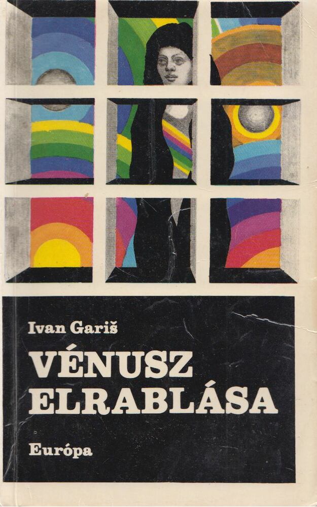 Garis, Ivan - Vénusz elrablása [antikvár]