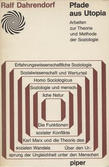 Ralf Dahrendorf - Pfade aus Utopia [antikvár]