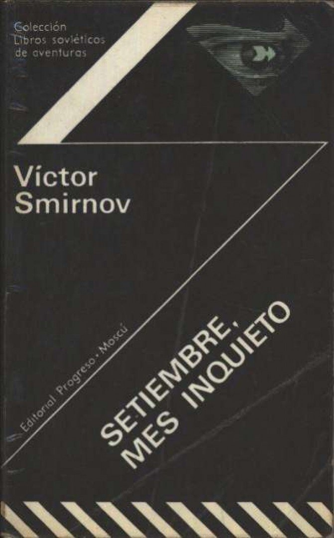 Smirnov, Victor - Setiembre, mes inquieto [antikvár]