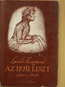 László Zsigmond - Az ifjú Liszt [antikvár]