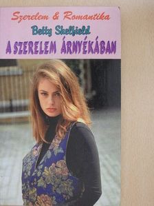 Betty Shelfield - A szerelem árnyékában [antikvár]