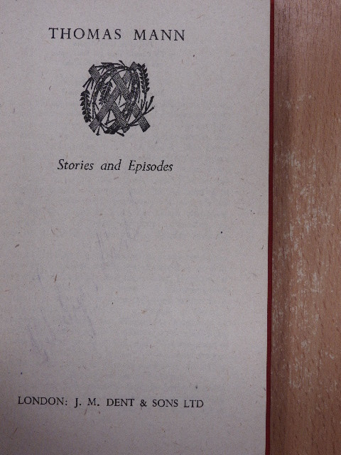 Thomas Mann - Stories and Episodes [antikvár]