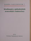 A. Gergely András - Kisállamok a globalizálódó nemzetközi rendszerben [antikvár]