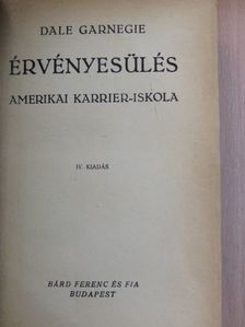 Dale Carnegie - Érvényesülés [antikvár]