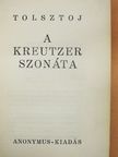 Tolsztoj - A Kreutzer szonáta [antikvár]