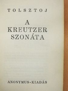 Tolsztoj - A Kreutzer szonáta [antikvár]