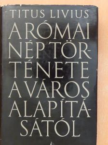 Titus Livius - A római nép története a város alapításától 2. (V-X.) [antikvár]