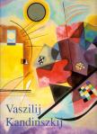 DÜCHTING, HAJO - Vaszilij Kandinszkij 1866-1944 [antikvár]