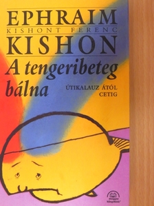 Ephraim Kishon - A tengeribeteg bálna [antikvár]