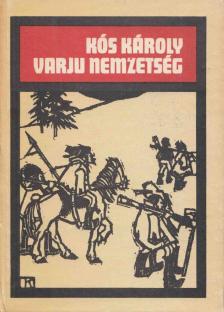 KÓS KÁROLY - Varju nemzetség [antikvár]