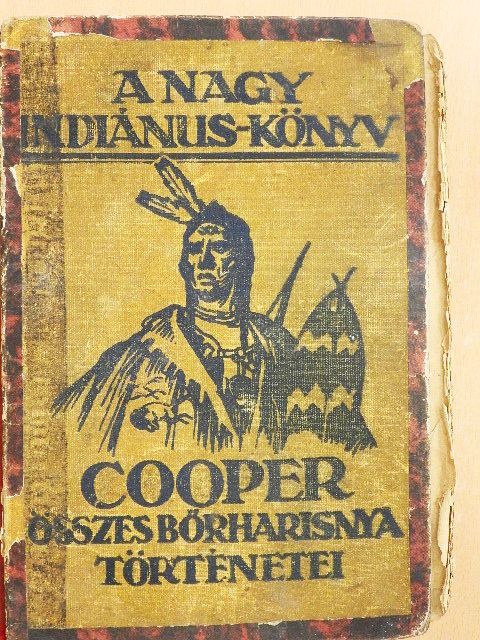 Cooper - A nagy indiánuskönyv (rossz állapotú) [antikvár]
