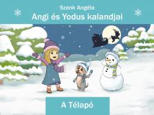 Szank Angéla - Angi és Yodus kalandjai. A Télapó