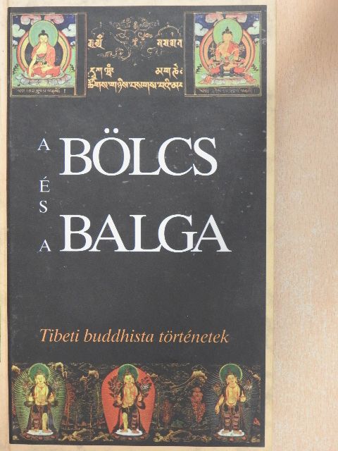 A bölcs és a balga [antikvár]