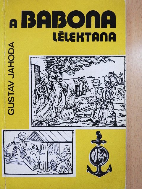 Gustav Jahoda - A babona lélektana [antikvár]