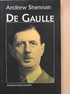 Andrew Shennan - De Gaulle [antikvár]