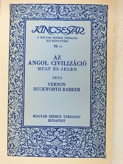 Vernon Duckworth Barker - Az angol civilizáció [antikvár]