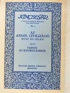 Vernon Duckworth Barker - Az angol civilizáció [antikvár]
